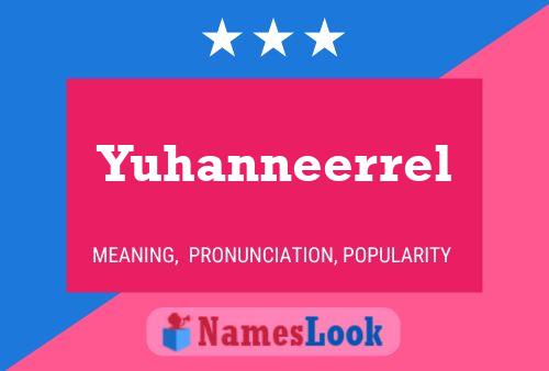 Постер имени Yuhanneerrel