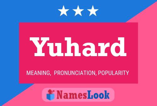 Постер имени Yuhard