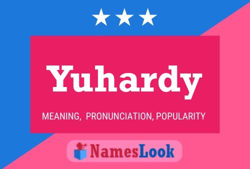 Постер имени Yuhardy