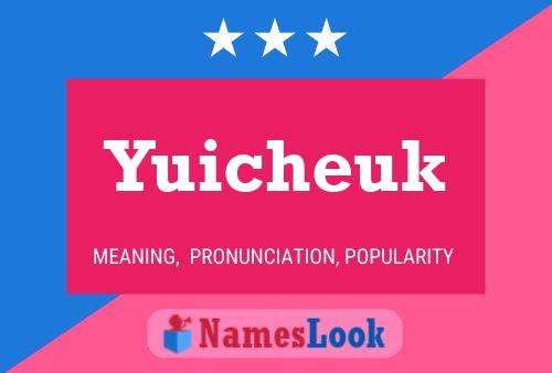 Постер имени Yuicheuk