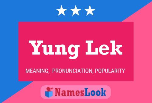 Постер имени Yung Lek