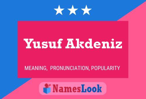 Постер имени Yusuf Akdeniz