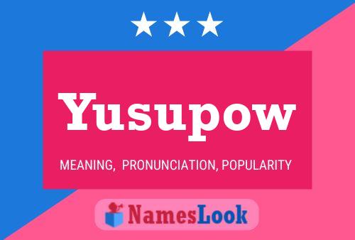 Постер имени Yusupow