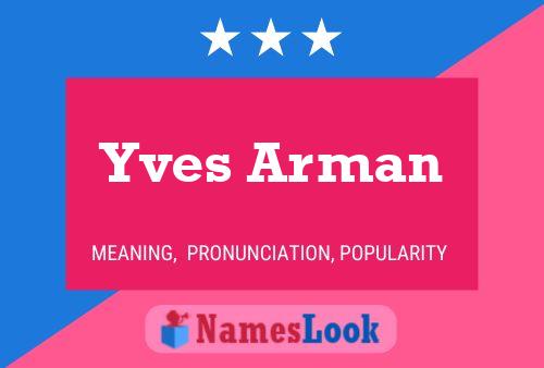 Постер имени Yves Arman