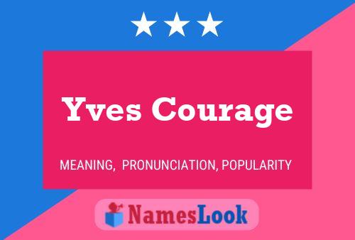 Постер имени Yves Courage