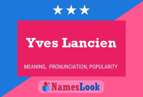 Постер имени Yves Lancien