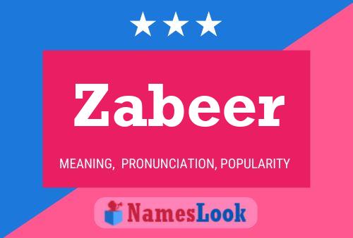 Постер имени Zabeer