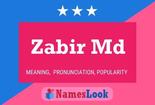 Постер имени Zabir Md