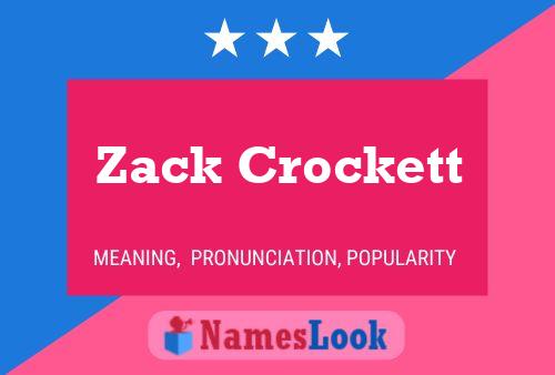 Постер имени Zack Crockett