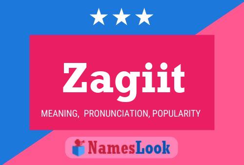 Постер имени Zagiit