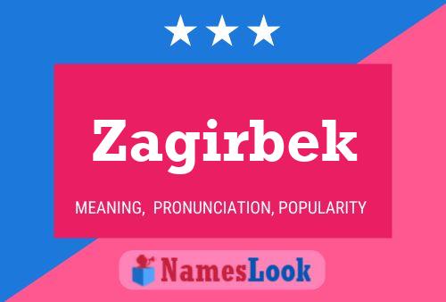 Постер имени Zagirbek