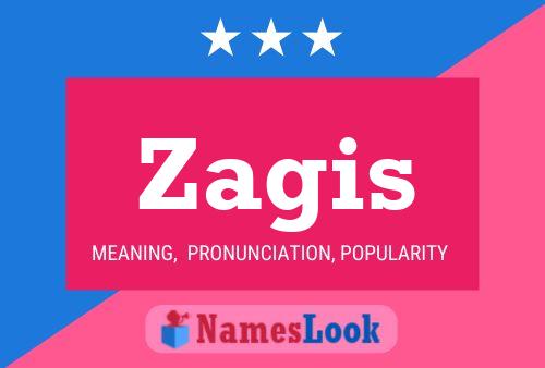 Постер имени Zagis