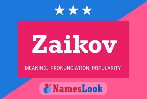 Постер имени Zaikov