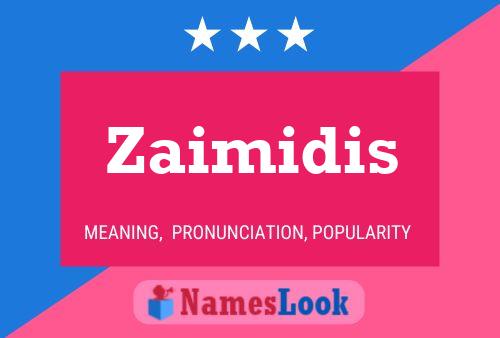 Постер имени Zaimidis