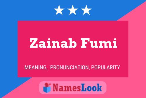 Постер имени Zainab Fumi