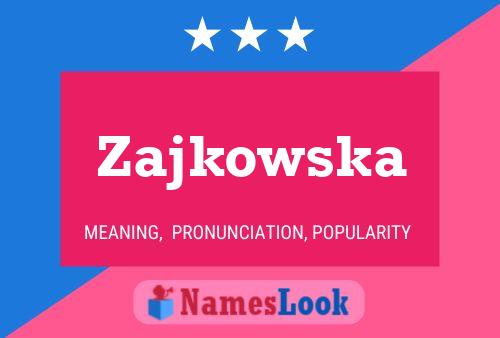 Постер имени Zajkowska