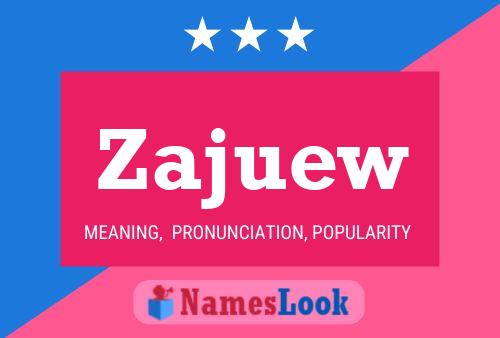 Постер имени Zajuew