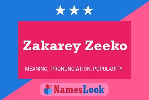 Постер имени Zakarey Zeeko