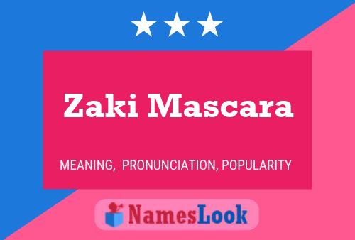 Постер имени Zaki Mascara