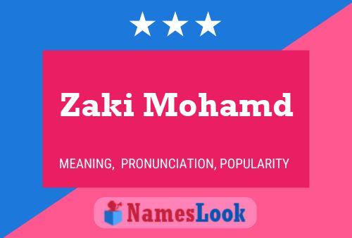 Постер имени Zaki Mohamd