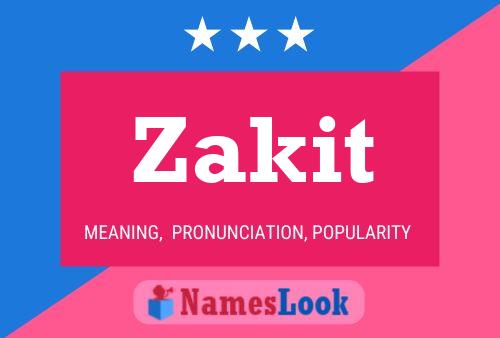 Постер имени Zakit