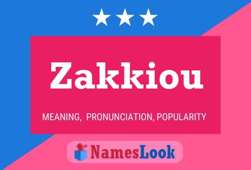 Постер имени Zakkiou