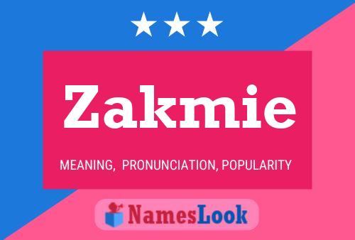 Постер имени Zakmie