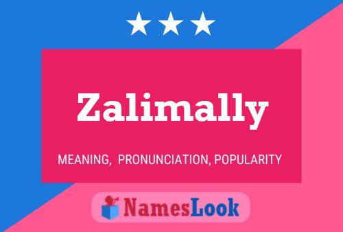 Постер имени Zalimally