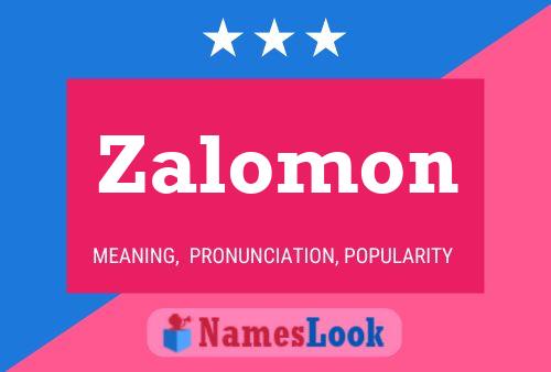 Постер имени Zalomon