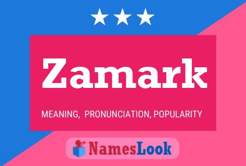 Постер имени Zamark