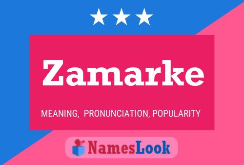 Постер имени Zamarke