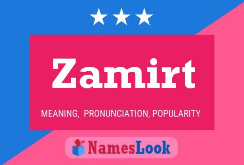 Постер имени Zamirt