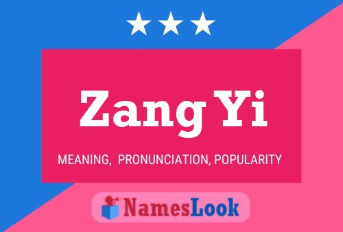 Постер имени Zang Yi