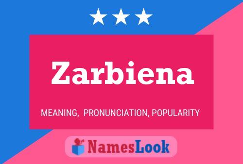 Постер имени Zarbiena