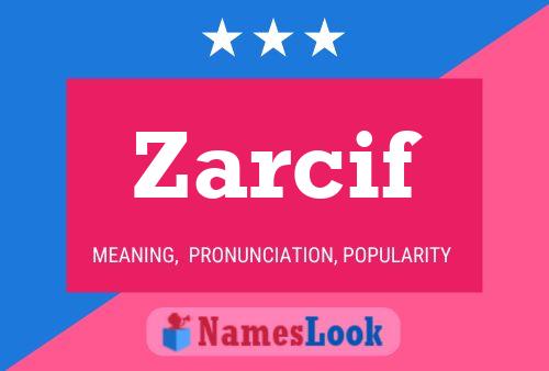 Постер имени Zarcif