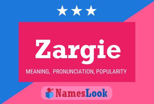 Постер имени Zargie