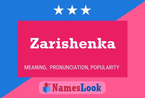 Постер имени Zarishenka