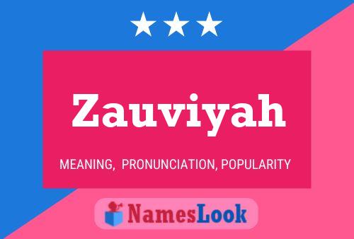 Постер имени Zauviyah