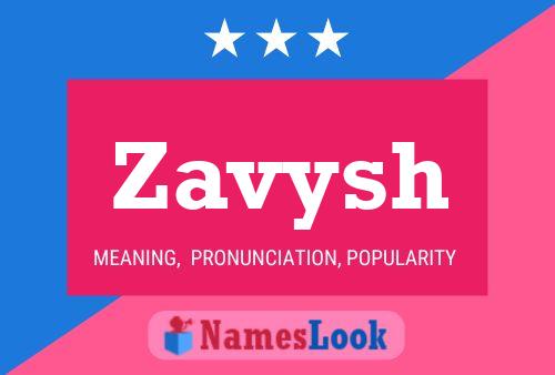 Постер имени Zavysh