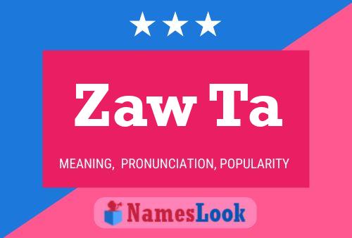 Постер имени Zaw Ta