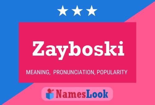 Постер имени Zayboski