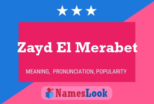 Постер имени Zayd El Merabet