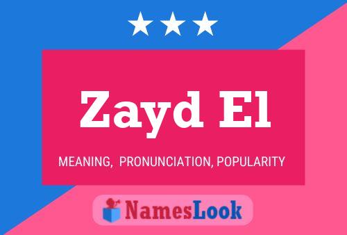 Постер имени Zayd El