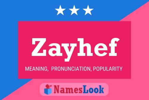 Постер имени Zayhef