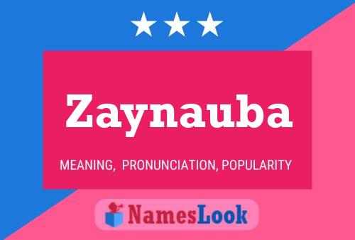 Постер имени Zaynauba