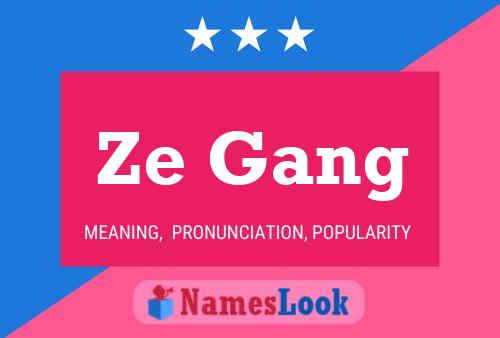 Постер имени Ze Gang