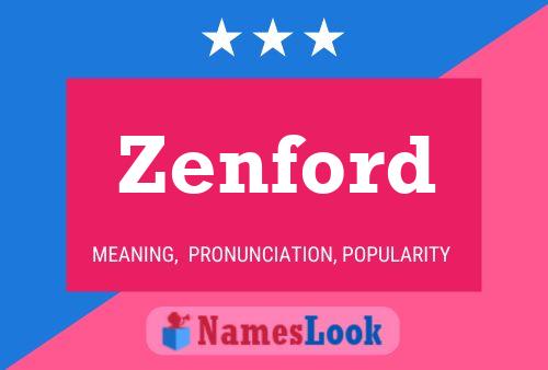 Постер имени Zenford