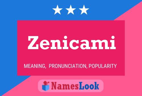 Постер имени Zenicami