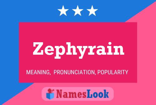 Постер имени Zephyrain