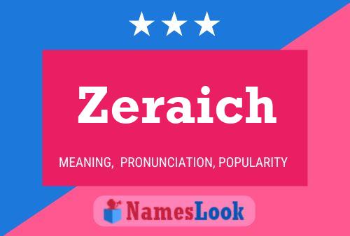 Постер имени Zeraich